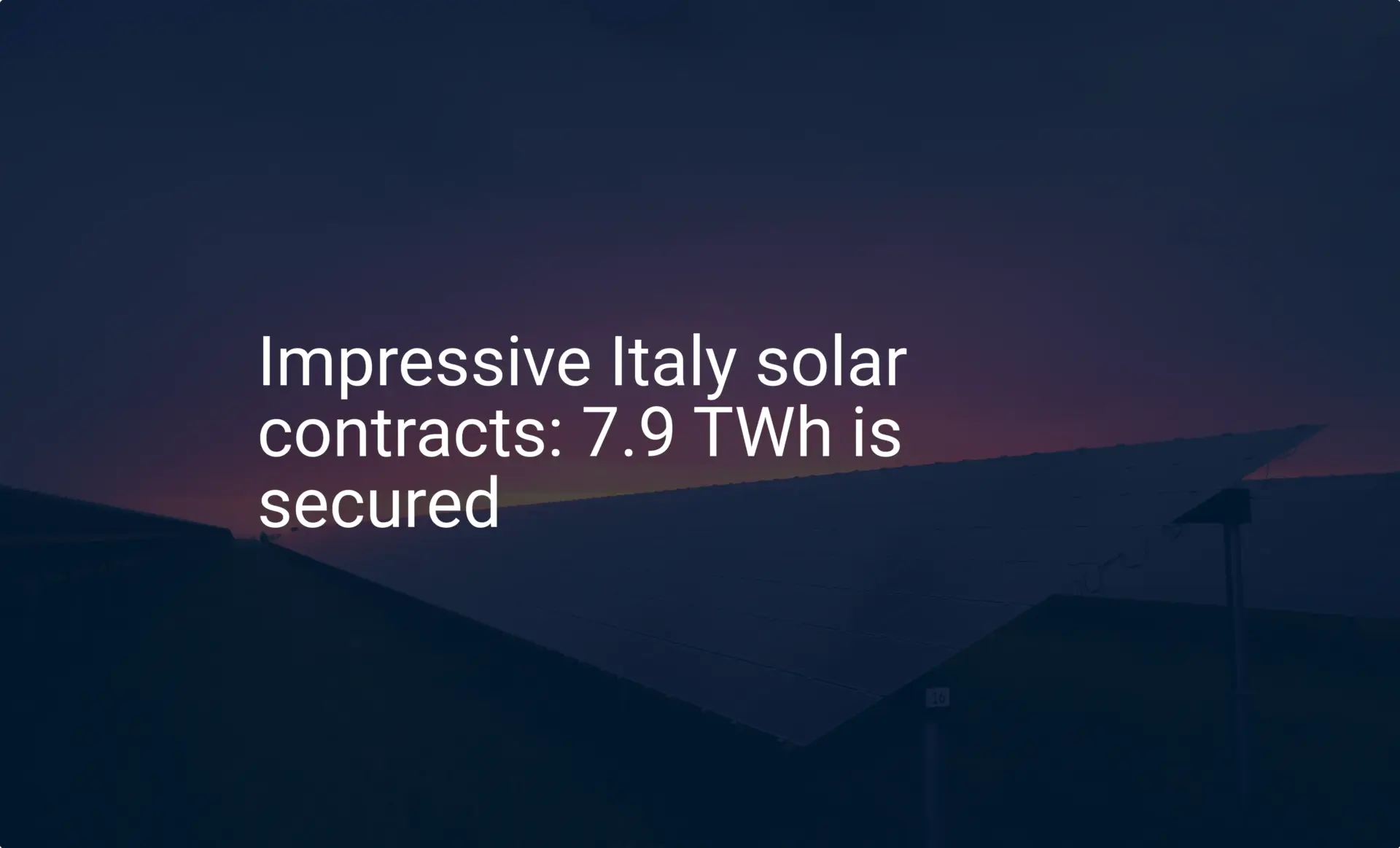 Impressive Italy solar contracts: 7.9 TWh is secured