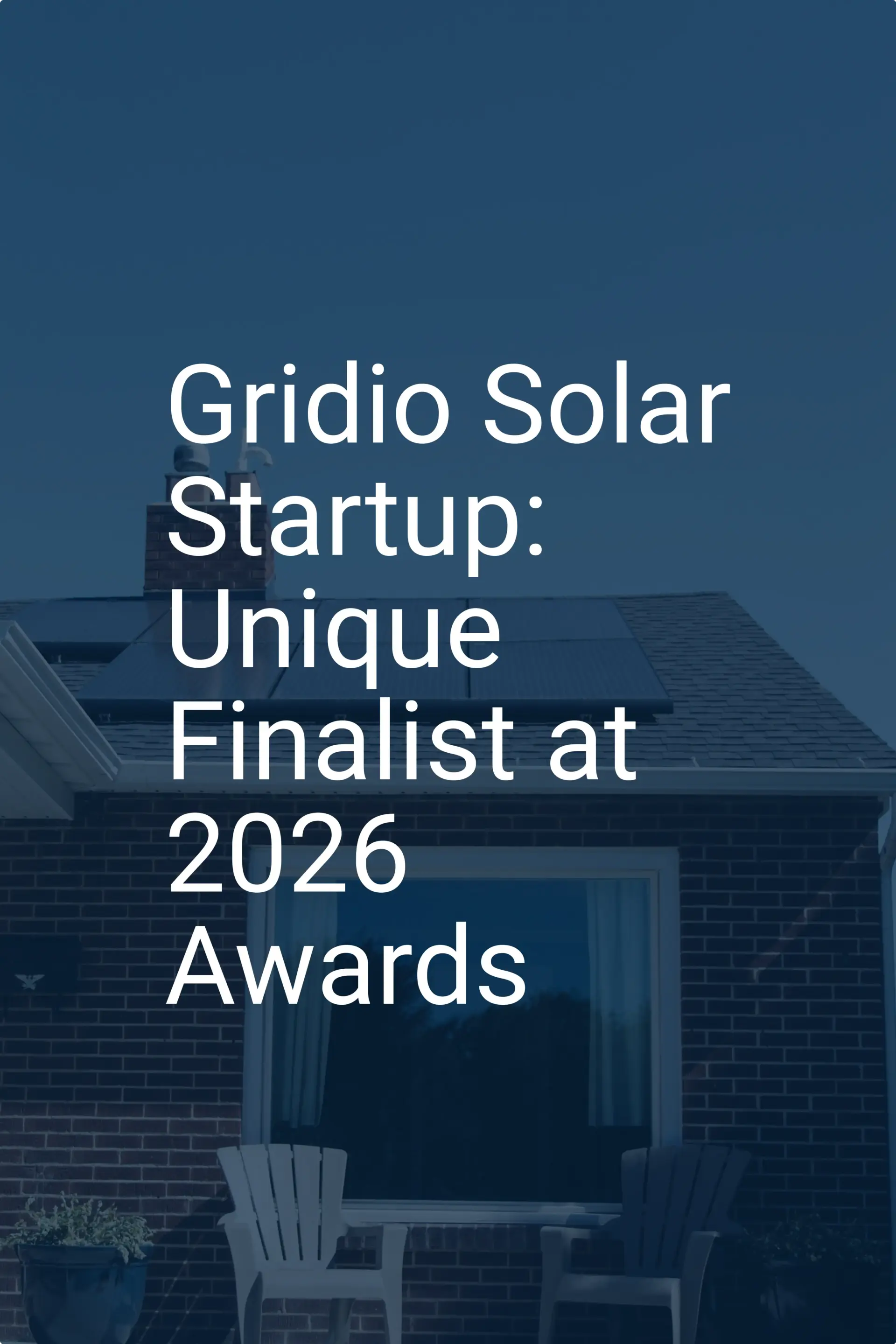 Gridio Solar Startup: Unique Finalist at 2026 Awards