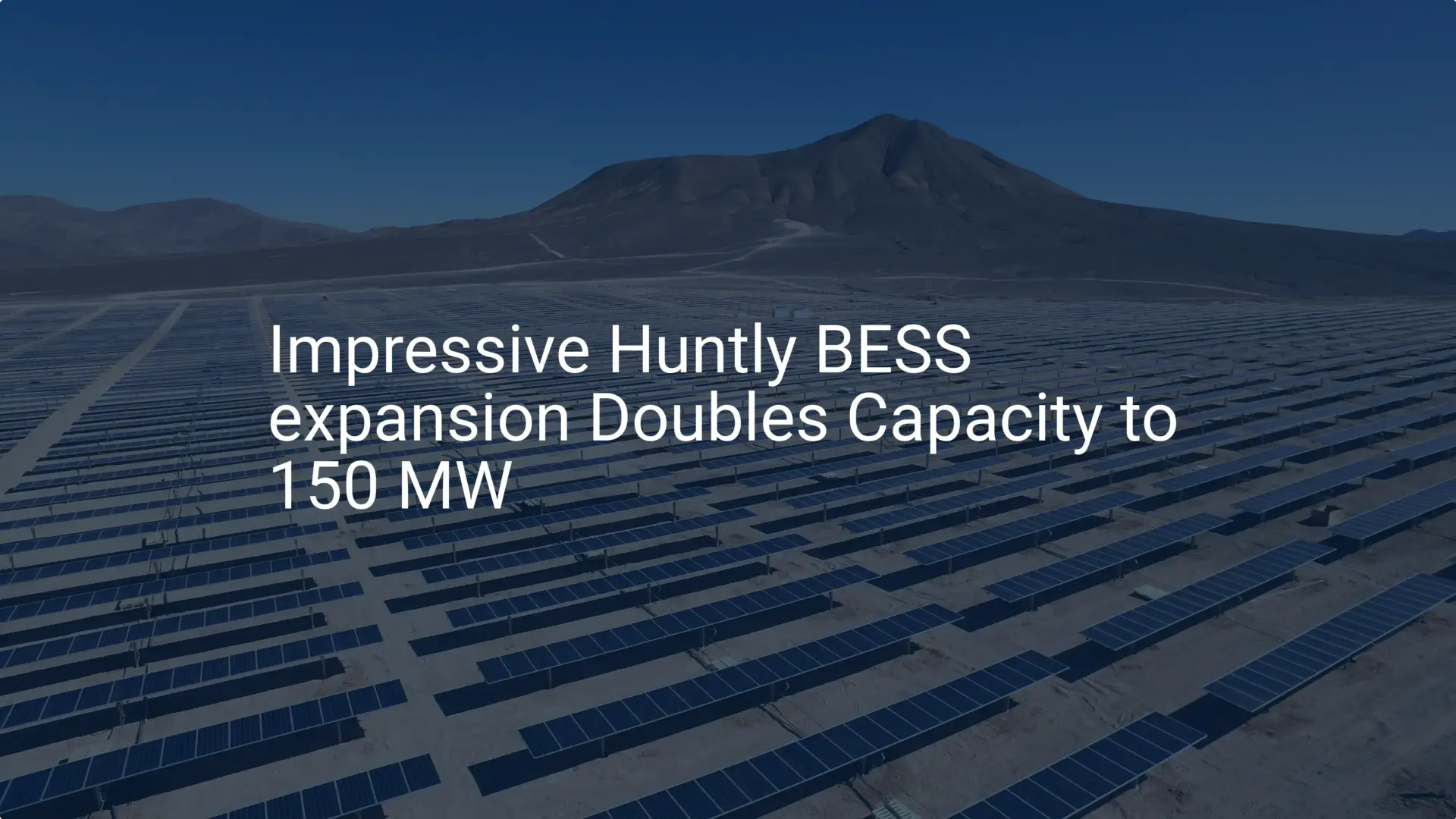 Impressive Huntly BESS expansion Doubles Capacity to 150 MW