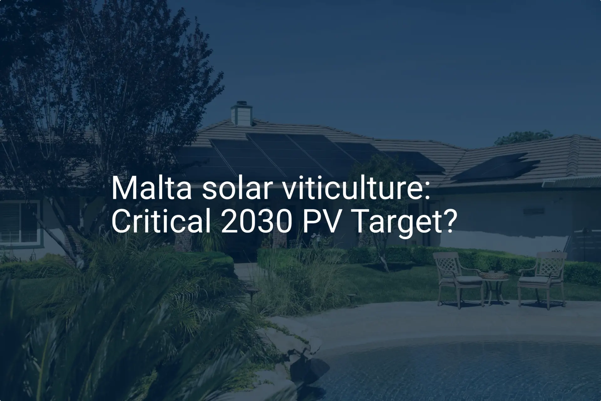 Malta solar viticulture: Critical 2030 PV Target?