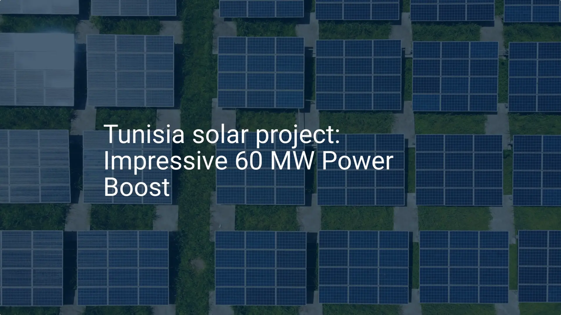 Tunisia solar project: Impressive 60 MW Power Boost