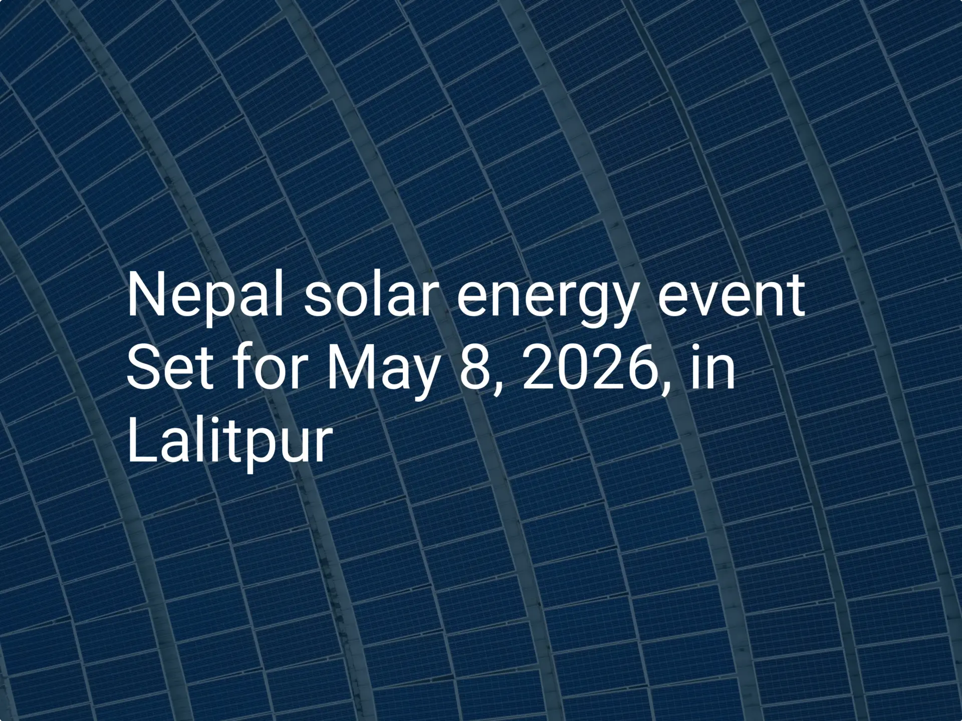 Nepal solar energy event Set for May 8, 2026, in Lalitpur