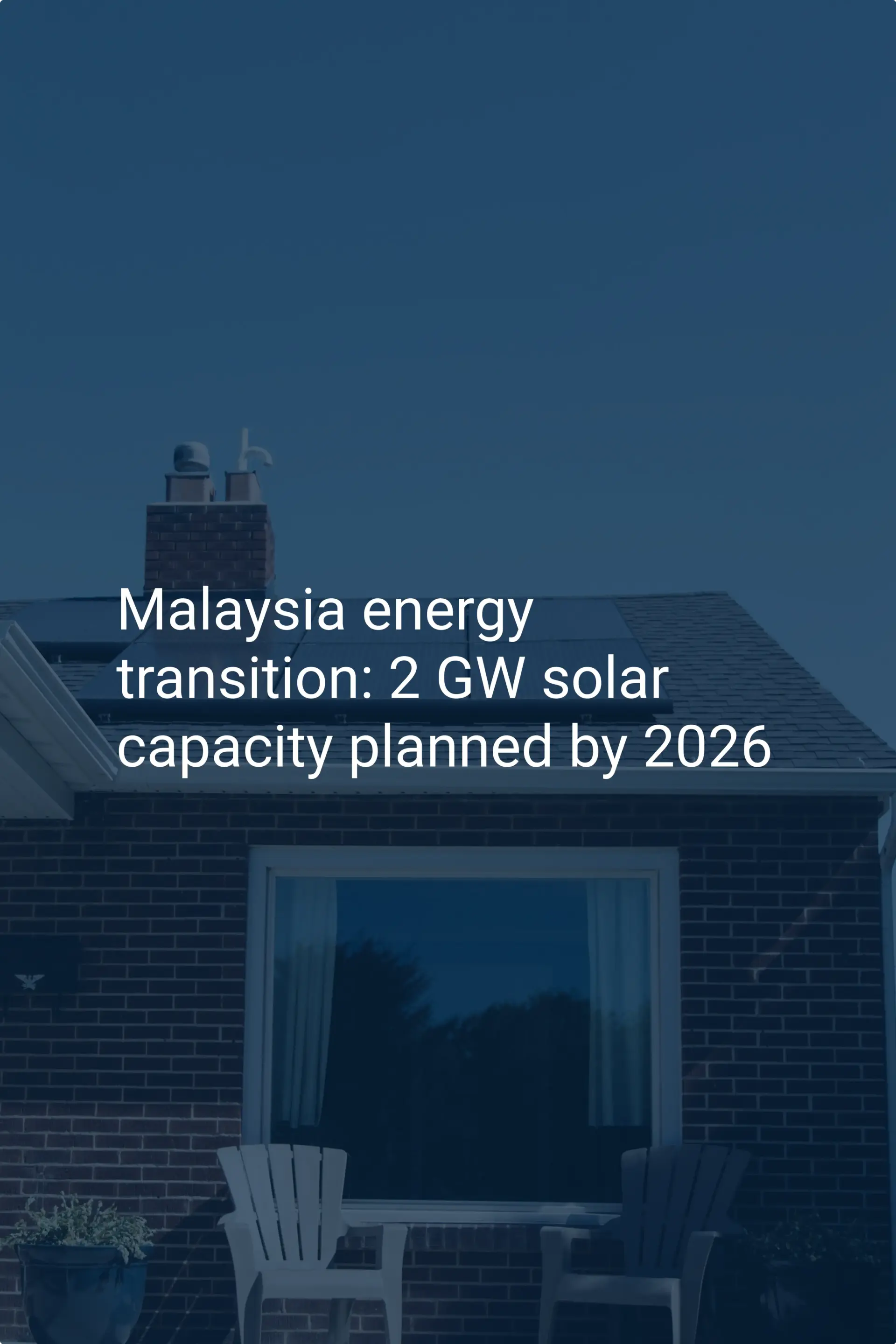 Malaysia energy transition: 2 GW solar capacity planned by 2026