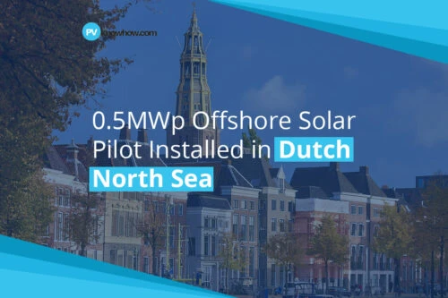 0.5MWp Offshore Solar Pilot Installed in Dutch North Sea