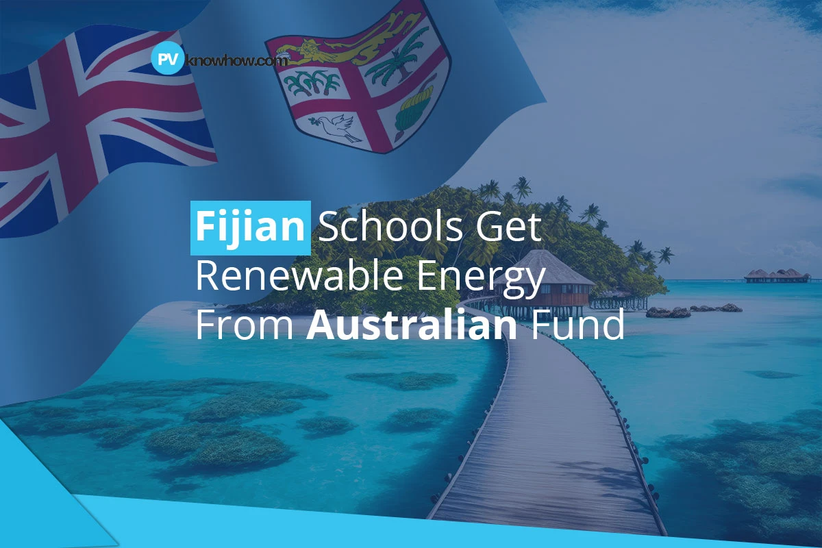 Fijian Schools Get Renewable Energy From Australian Fund
